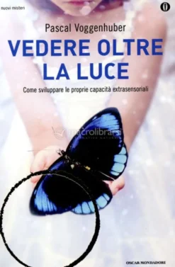 Vedere Oltre la Luce