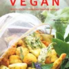 Vegan - Ricette etiche straordinariamente salutari! Libro