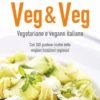 Veg & Veg - Vegetariano e Vegano Italiano