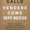 Vendere Come Jeff Bezos