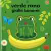 Verde Rana Giallo Banana