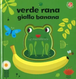 Verde Rana Giallo Banana