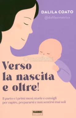 Verso la Nascita e Oltre!