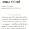 Verso un Cibo Senza Veleni