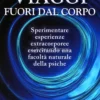 Viaggi Fuori dal Corpo
