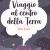 Viaggio al Centro della Terra
