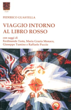 Viaggio Intorno al Libro Rosso