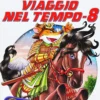 Viaggio nel Tempo 8