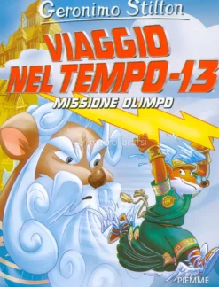 Viaggio nel Tempo 13 - Missione Olimpo