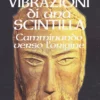 Vibrazioni di una Scintilla