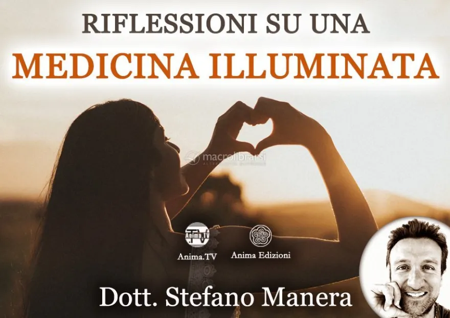Video Download - Riflessioni su una Medicina Illuminata