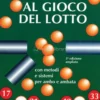 Vincere al Gioco del Lotto