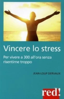 Vincere lo Stress