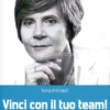 Vinci con il Tuo Team!