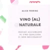 Vino (al) Naturale