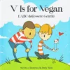 V is for Vegan