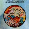 Vita da Morte a Nuova Nascita