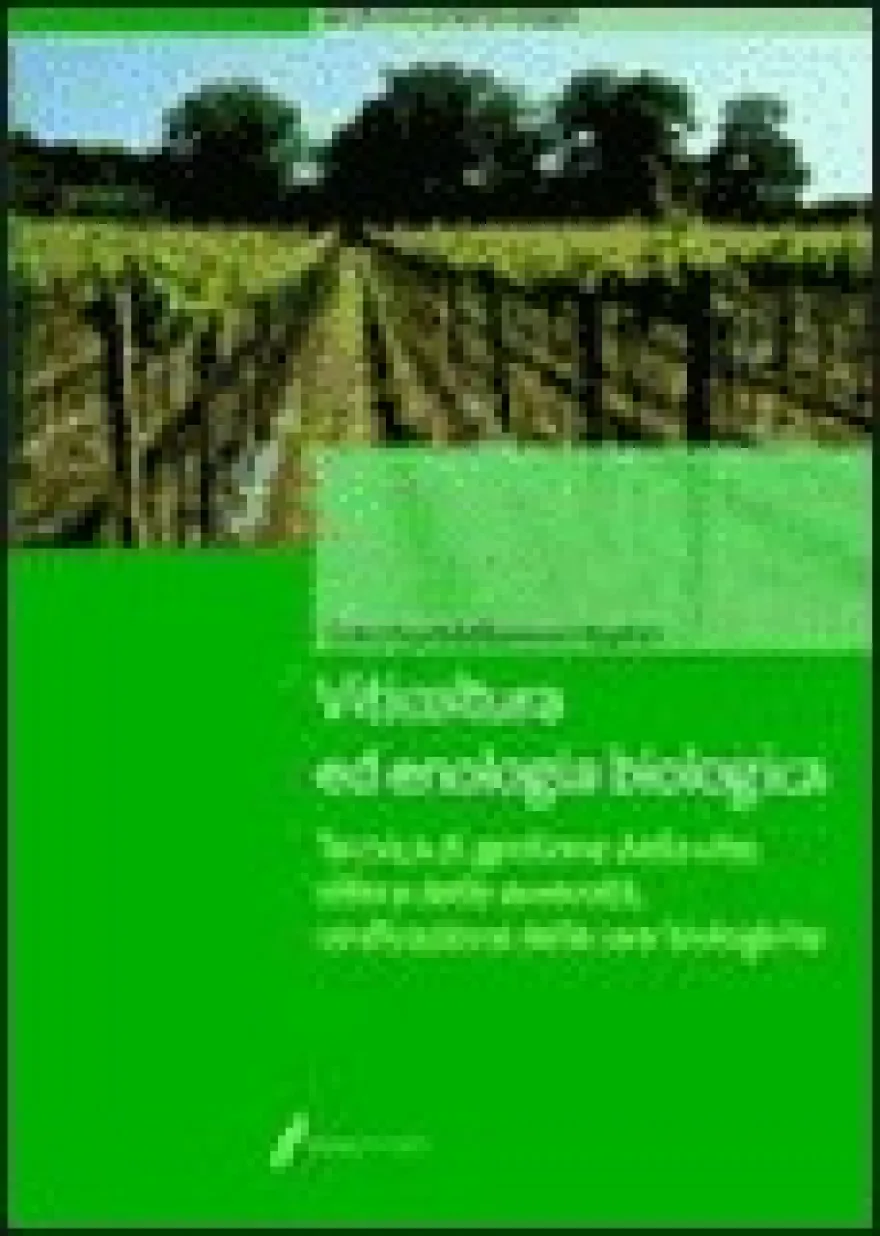 Viticoltura ed Enologia Biologica