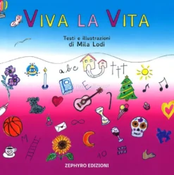 Viva la Vita