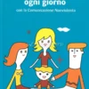 Vivere l'Amore Ogni Giorno