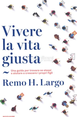 Vivere la Vita Giusta