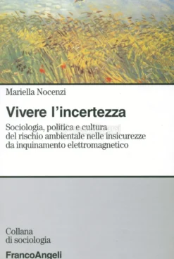 Vivere l'Incertezza