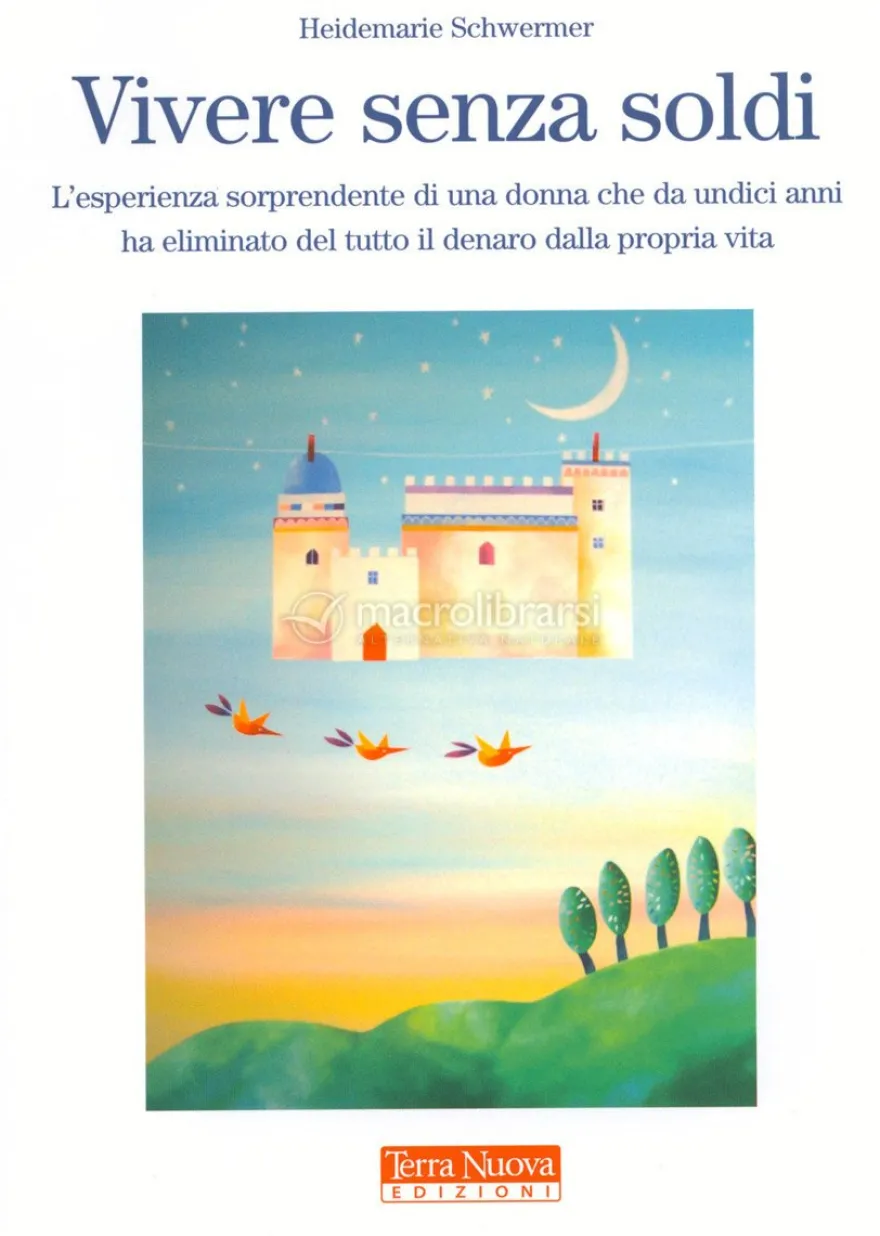 Vivere Senza Soldi
