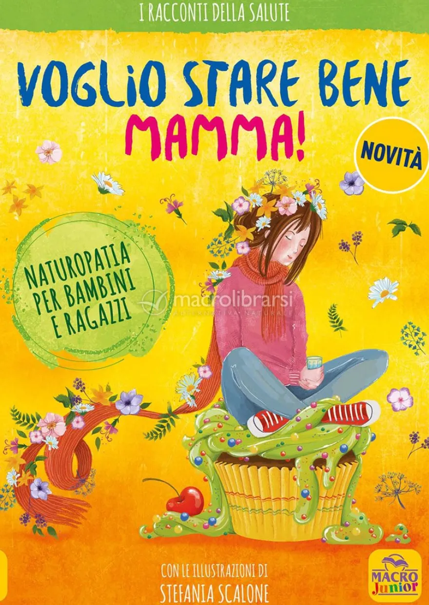 Voglio Stare Bene Mamma!