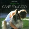 Voglio un Cane Educato