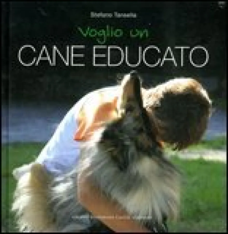 Voglio un Cane Educato