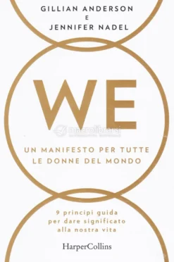 We - Un Manifesto per Tutte le Donne del Mondo