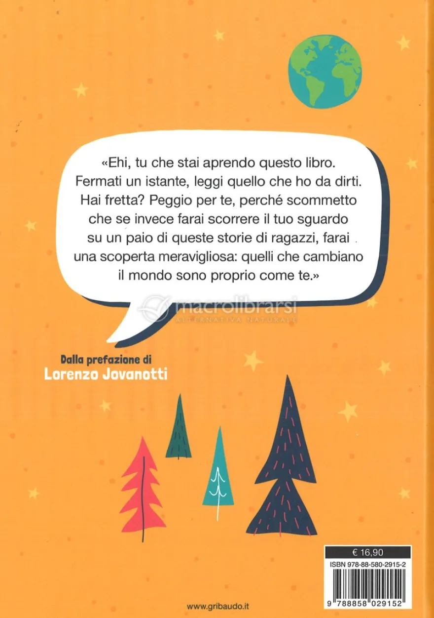 Yeah! 100 Storie Incredibili di Giovani Rivoluzionari che Vogliono un Futuro Migliore