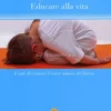 Yoga - Educare alla Vita