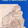 Yoga e Maternità