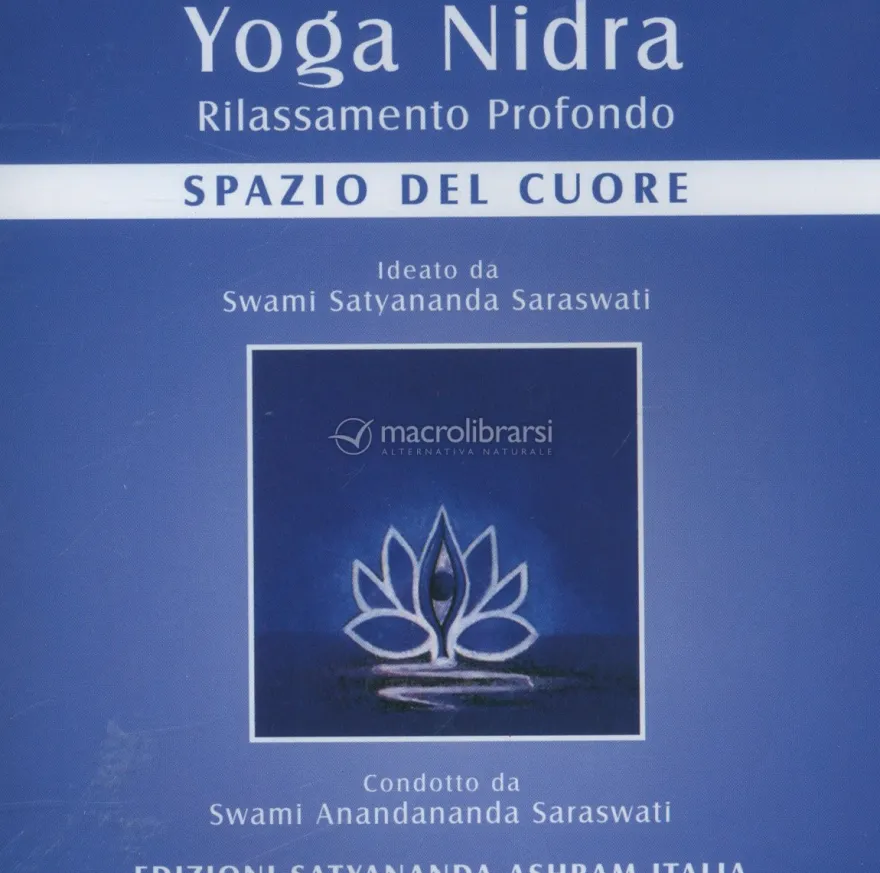 Yoga Nidra - Lo Spazio del Cuore