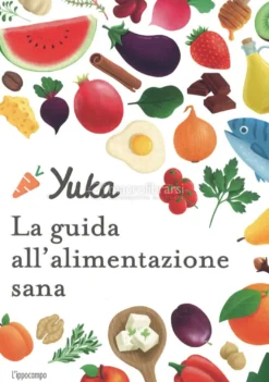 Yuka - La Guida all'Alimentazione Sana