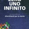 Zero Uno Infinito