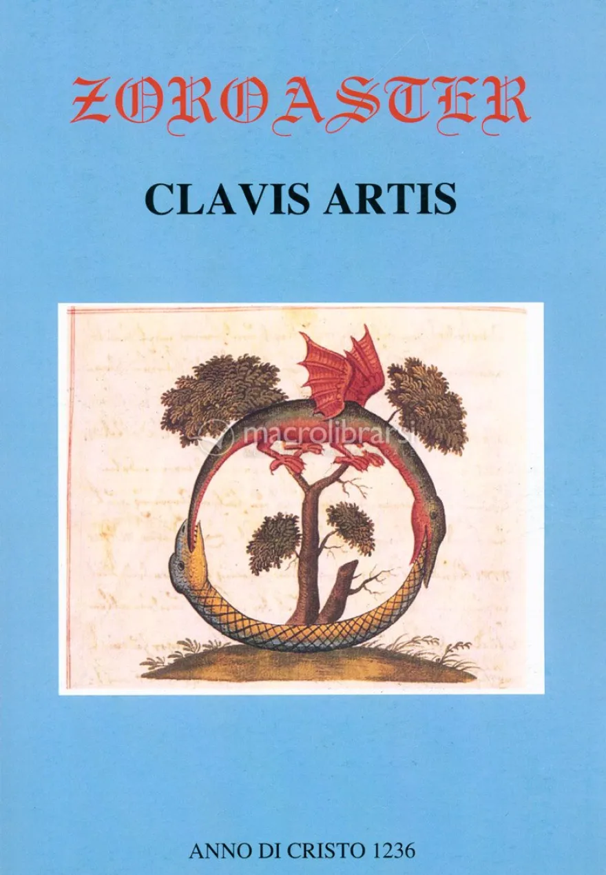 Zoroaster - Clavis Artis